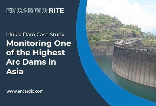 [Case Study] Monitoring One of the Highest Arc Dams in Asia – Idukki Dam.
