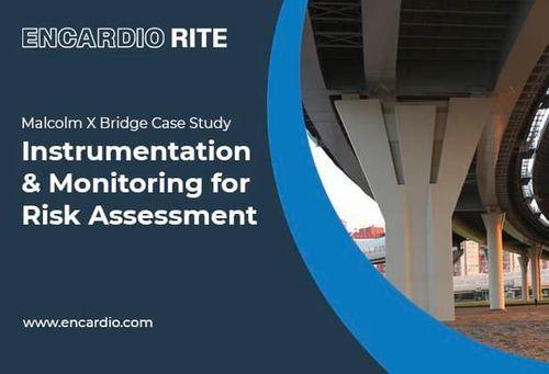 [Case Study] Malcolm X Bridge – Instrumentation and Monitoring for Risk Assessment