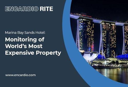 [Case Study] Marina Bay Sands Hotel: Monitoring of World’s Most Expensive Property