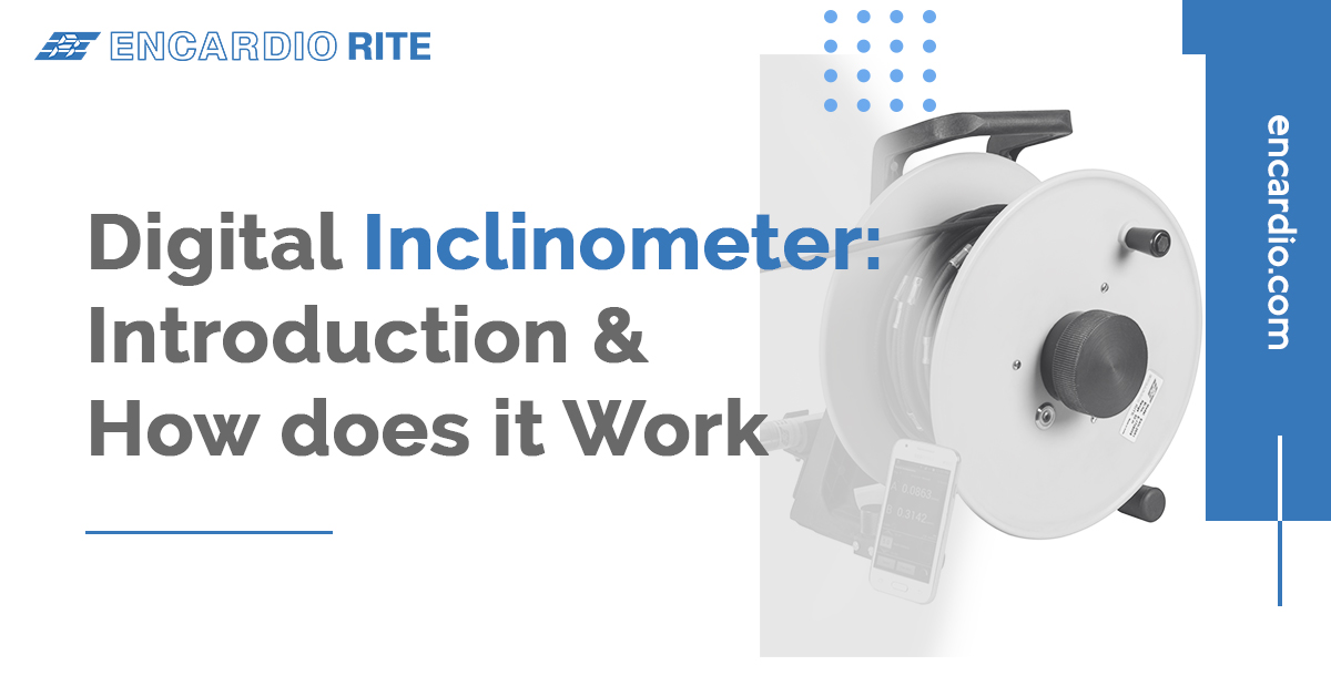 Digital Inclinometer System Introduction & How does it Work Encardio